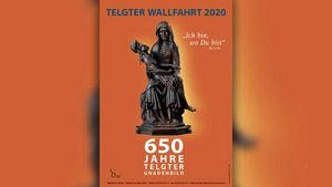 Plakat der diesjährigen Telgter Wallfahrt zum Jubiläum 650 Jahre Telgter Gnadenbild.