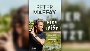 Peter Maffay (mit Gaby Allendorf): „Hier und Jetzt – Mein Bild von einer besseren Zukunft“