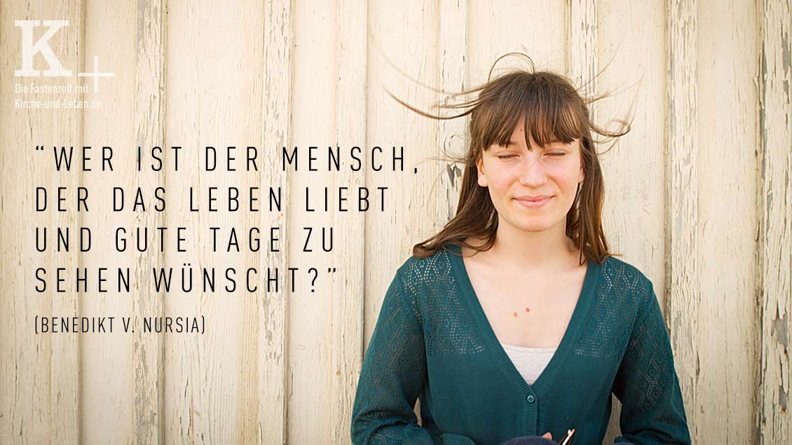 Fastenzeit-Spot: “Wer ist der Mensch, der das Leben liebt und gute Tage zu sehen wünscht?” Foto: bit.it (photocase.de)