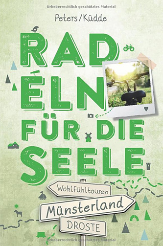 Buch "Münsterland – Radeln für die Seele!"